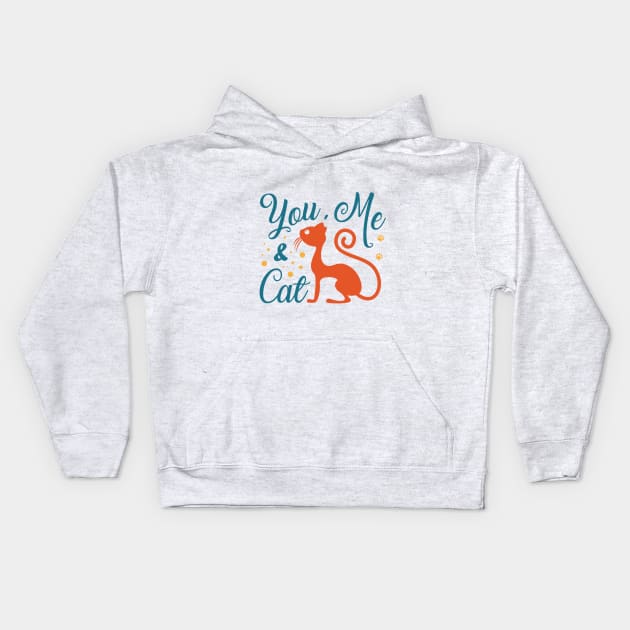 You Me And Cat Kids Hoodie by madihaagill@gmail.com